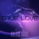 GIRLBAD & Hmeli777 - True Love (Mix 2016 Vol.21)