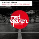 Fly & Leo Grand - Love Remains