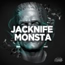 Jacknife - Monsta