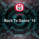 BigMag - Back To Dance '16
