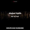 Majed Salih - All Is Fair