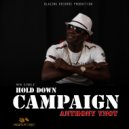 Anthony Ynot - Hold Down Campaign (Original mix)