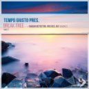 Tempo Giusto pres. Gabriel Thomas ft. Catie Leta - Break Free (Original Mix) (Radar Detector Remix)