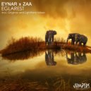 Eynar & Zaa - Eglarest (Lightform Remix)