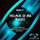 Thomas Evans & Maido - Interval (Inphasia & Nodin Remix) (Inphasia & Nodin Remix)