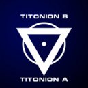 Titonion A - Dream (Original Mix)