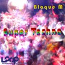 Bloque M - Dirty Drum (Original Mix)