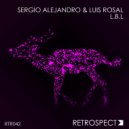 Sergio Alejandro & Luis Rosal - L.B.L