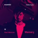 Paul Monroe - Memory (Extended)