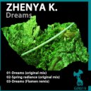 Zhenya K. - Dreams (Flamen Remix)