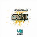 Leviathan - Crank (Original Mix)
