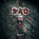 Exit4 - SAD (Original Mix)