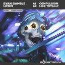 Evan Gamble Lewis - Like Totally (Original)