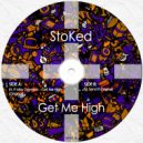 StoKed - Send It (Original Mix)