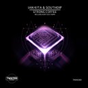 Ian Kita & SouthDip - Strong Coffee (Original Mix)
