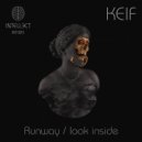 Keif - Iook inside