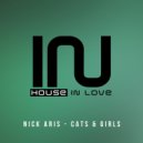 Nick Aris - Gats & Girls (Original Mix)