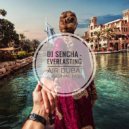 DJ Sencha - Everlasting Air Dubai