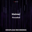 Slaimer - Paradise (Original mix)