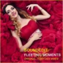 SoundEdit - Fleeting Moments (Tony Dex Remix)