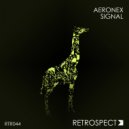 Aeronex - Signal (Original Mix)