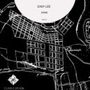 Easy Lee - Already Done (Original Mix)