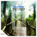 BassMokers - Wald Voices (Original Mix)