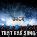 Captain Jack BR - That Gas Song (Original Mix)