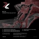 M.I.T.A. - Forgotten Galaxy (DJ Teste Remix)