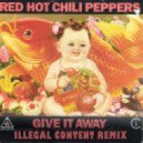 Red Hot Chilli Peppers - Give it Away