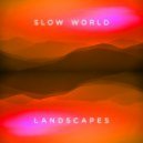 Slow World - Alaska