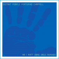 Distant People - No I Ain\'t Done