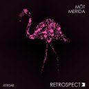 Möt - Merida (Original Mix)