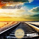 Dave Silence - Dream (Extended Mix)