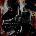 Bryan Caltims - Flame (MidFug Remix)