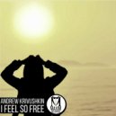 Andrew Krivushkin - I Feel So Free (Original Mix)