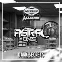 AstralOnE - Dark Secrets (Underground Alliance)