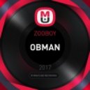 ZOOBOY - OBMAN (1.0)