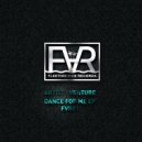 Venture - Dance For Me (Original Mix)