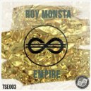Roy Monsta - Empire (Original Mix)