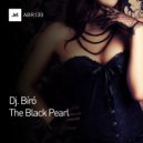 Dj. Bíró - The Black Pearl (Original)