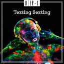 Deep-X - Texting Sexting (Original Mix)