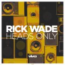Rick Wade - Anger Component (Original Mix)