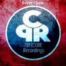 Exyte - Saw (Original Mix)