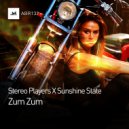 Stereo Players & Sunshine State - ZumZum (Original)