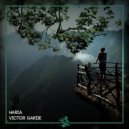 Victor Garde - Haria (Original Mix)