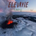 Elevayte - These Streets