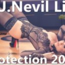 D.J.Nevil Life - Protection 2017