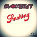 Slowbeat - Smooking (Original Mix)