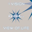 I Vision - View of Life (MDS Rmx)